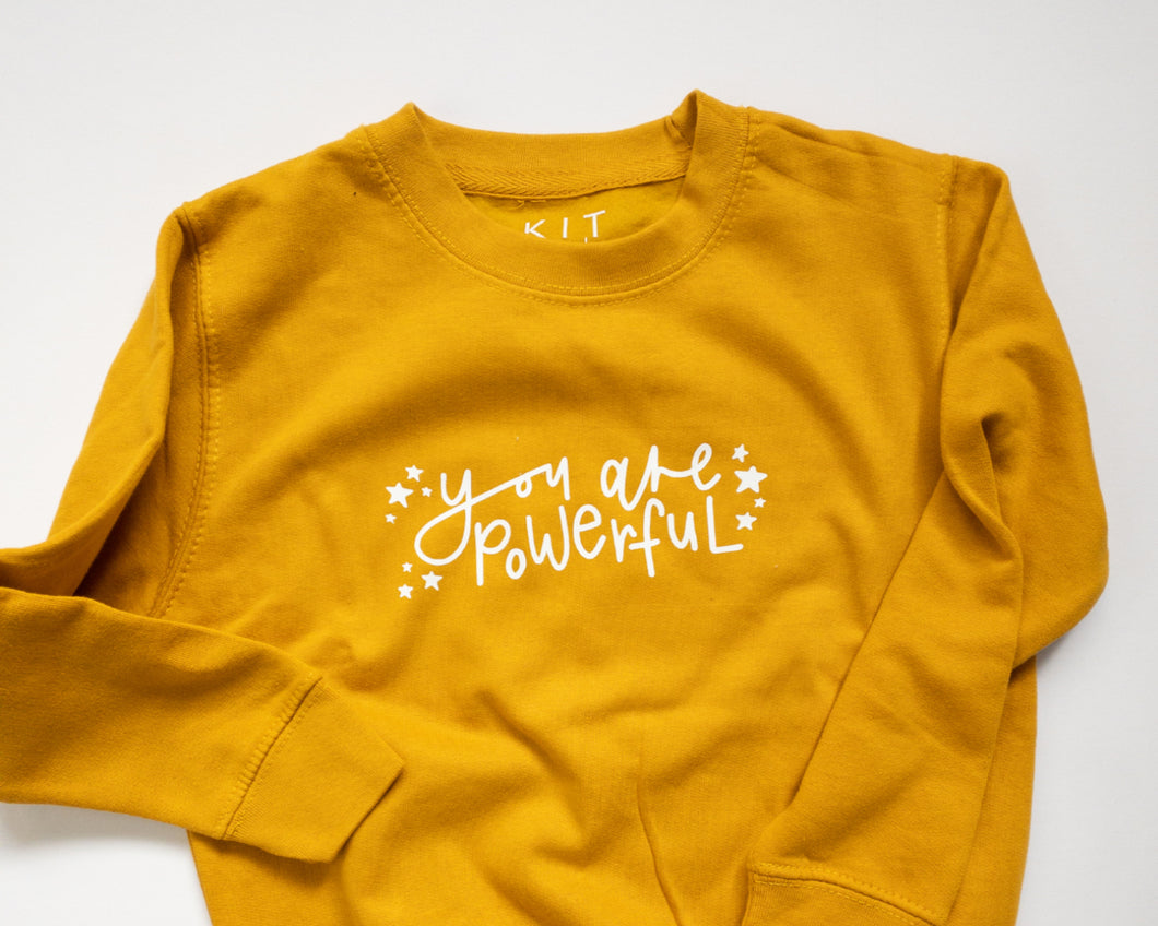you are powerful kids positive affirmation sweatshirt mustard yellow